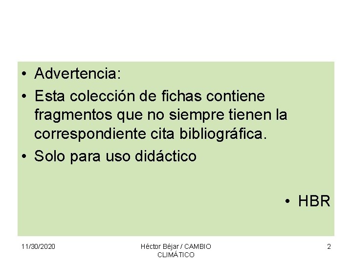 • Advertencia: • Esta colección de fichas contiene fragmentos que no siempre tienen • Advertencia: • Esta colección de fichas contiene fragmentos que no siempre tienen
