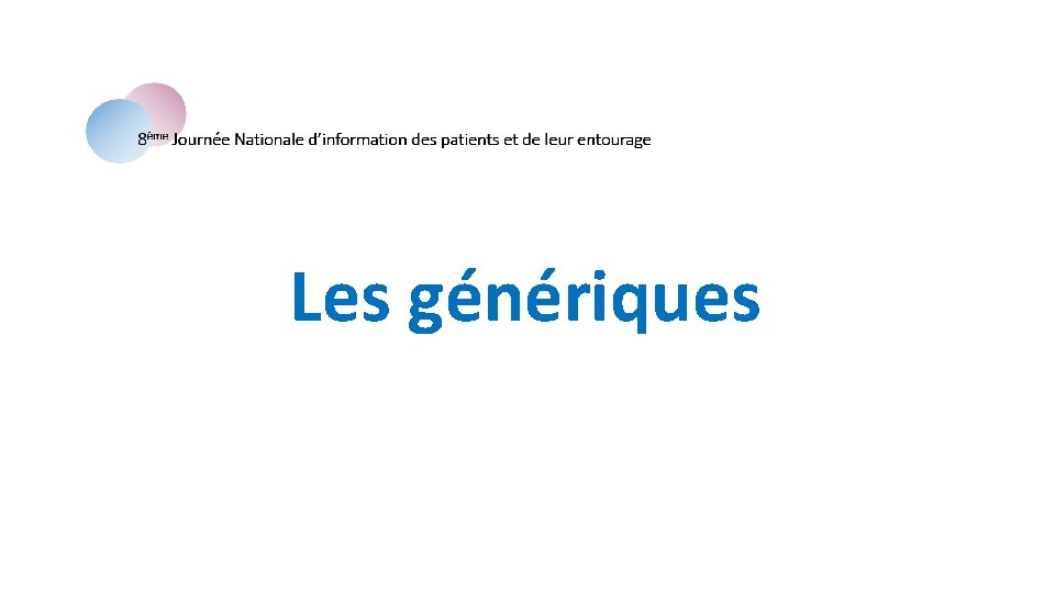 Les génériques 