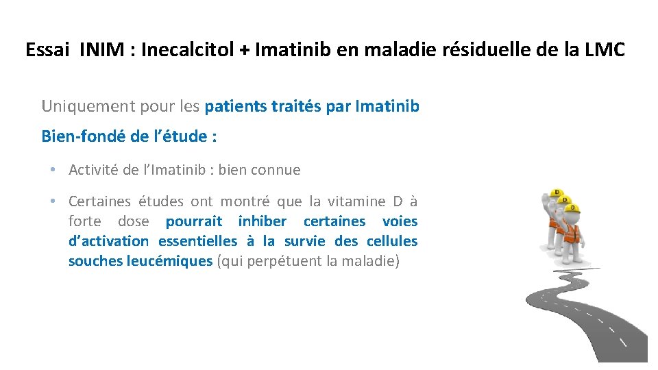 Essai INIM : Inecalcitol + Imatinib en maladie résiduelle de la LMC Uniquement pour