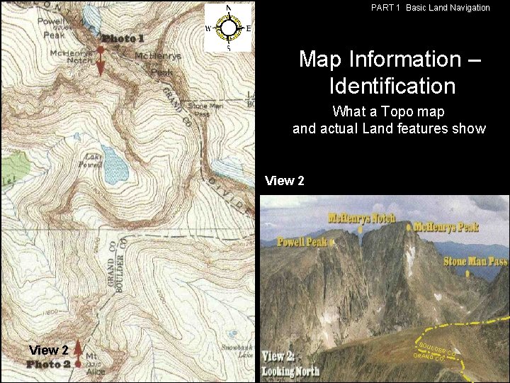 PART 1 Basic Land Navigation Map Information – Identification What a Topo map and PART 1 Basic Land Navigation Map Information – Identification What a Topo map and