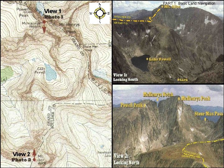 PART 1 Basic Land Navigation View 1 BOULDER CO. GRAND CO. View 2 BOU