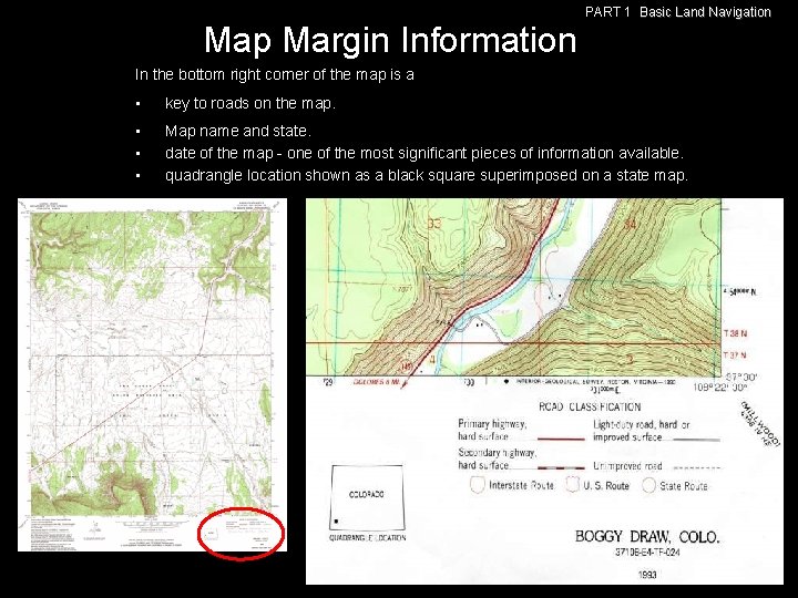 PART 1 Basic Land Navigation Map Margin Information In the bottom right corner of PART 1 Basic Land Navigation Map Margin Information In the bottom right corner of