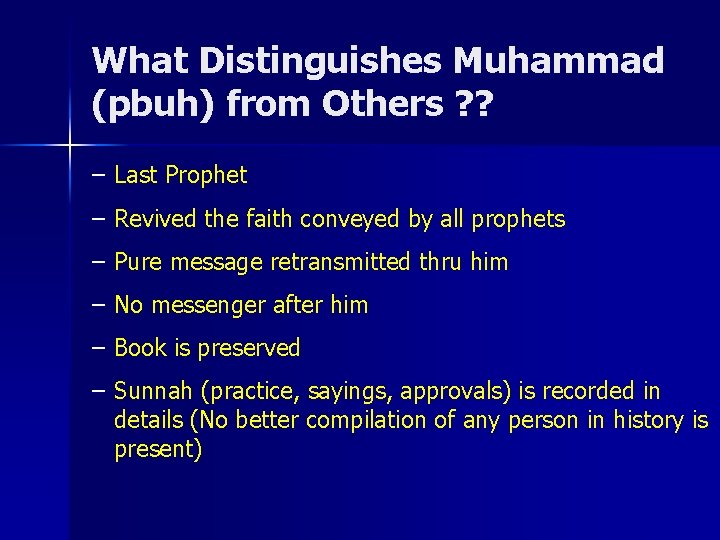 What Distinguishes Muhammad (pbuh) from Others ? ? – Last Prophet – Revived the