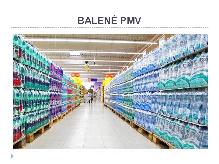 BALENÉ PMV 