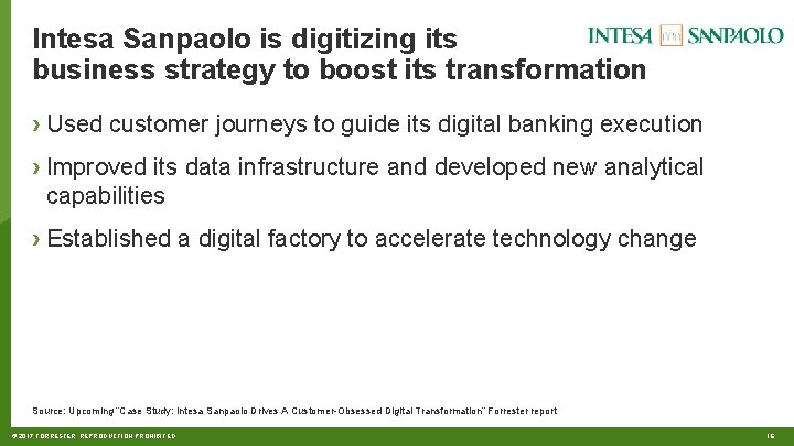 Intesa Sanpaolo is digitizing its business strategy to boost its transformation › Used customer