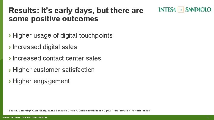 Results: It’s early days, but there are some positive outcomes › Higher usage of