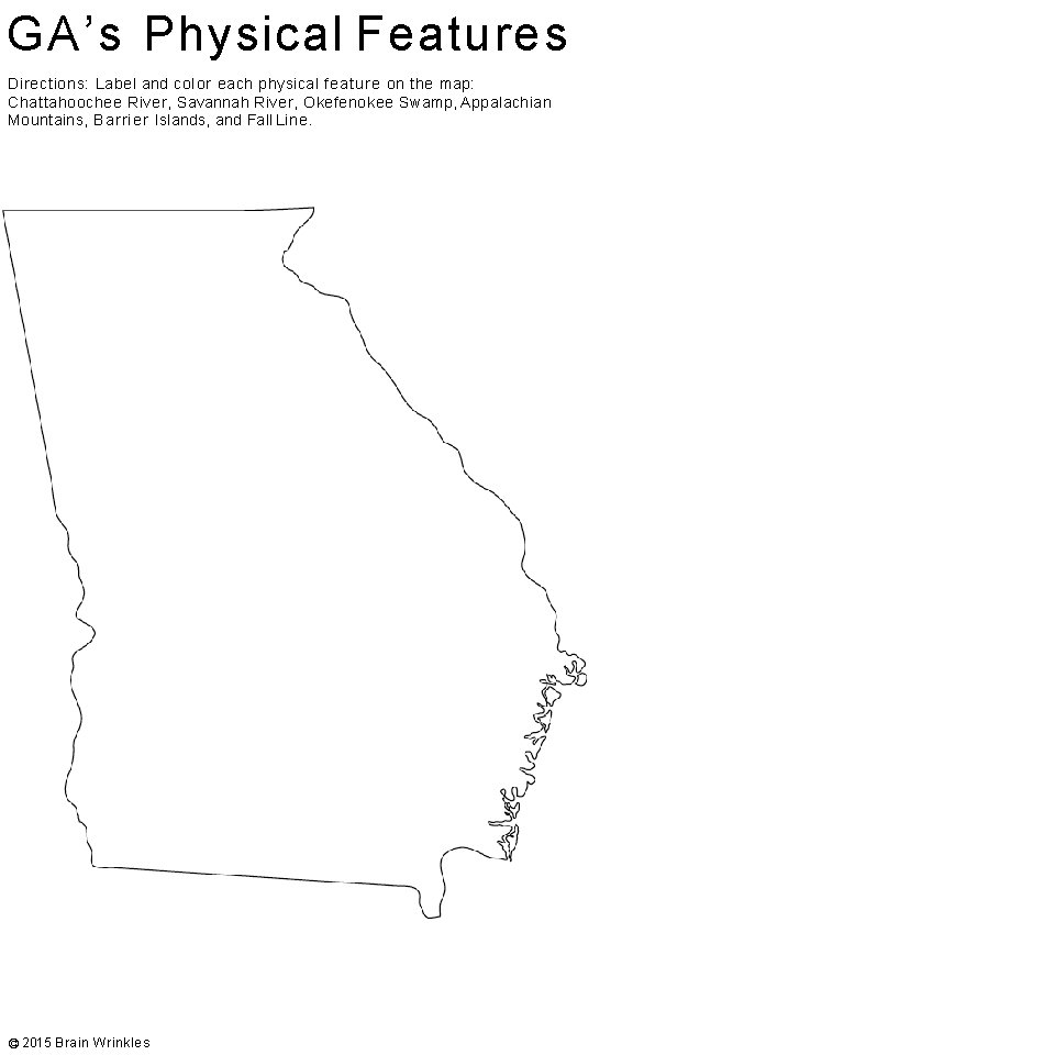 GA’s Physical Features Directions: Label and color each physical feature on the map: Chattahoochee