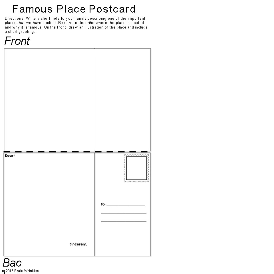 Famous Place Postcard Directions: Write a short note to your family describing one of