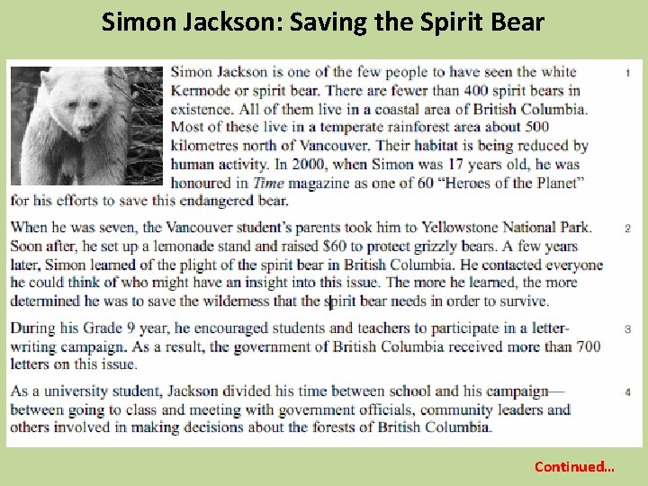 Simon Jackson: Saving the Spirit Bear Continued… 