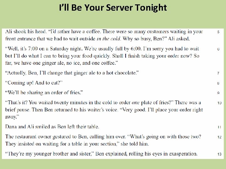 I’ll Be Your Server Tonight 