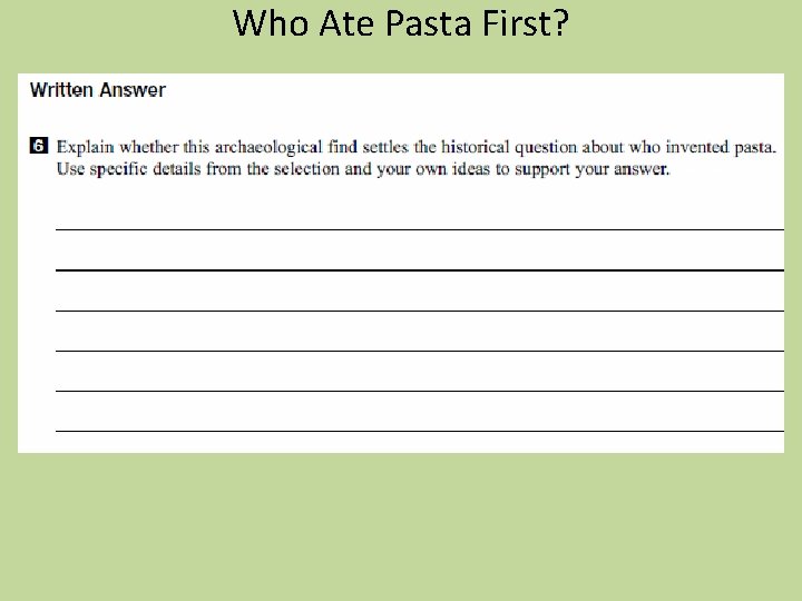Who Ate Pasta First? 
