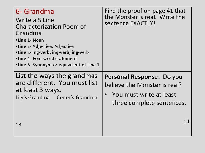 6 - Grandma Write a 5 Line Characterization Poem of Grandma Find the proof