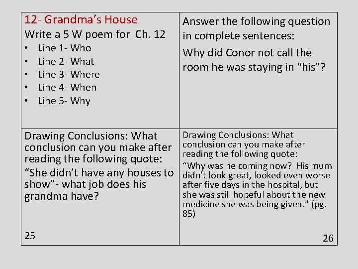 12 - Grandma’s House Write a 5 W poem for Ch. 12 • •
