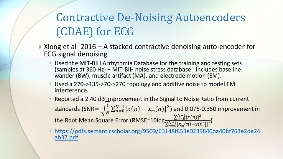 Contractive De-Noising Autoencoders (CDAE) for ECG • 