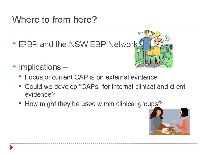 Where to from here? E 3 BP and the NSW EBP Network Implications –