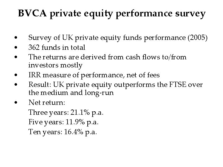 BVCA private equity performance survey • • • Survey of UK private equity funds