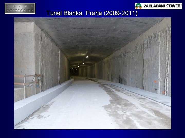 Tunel Blanka, Praha (2009 -2011) 