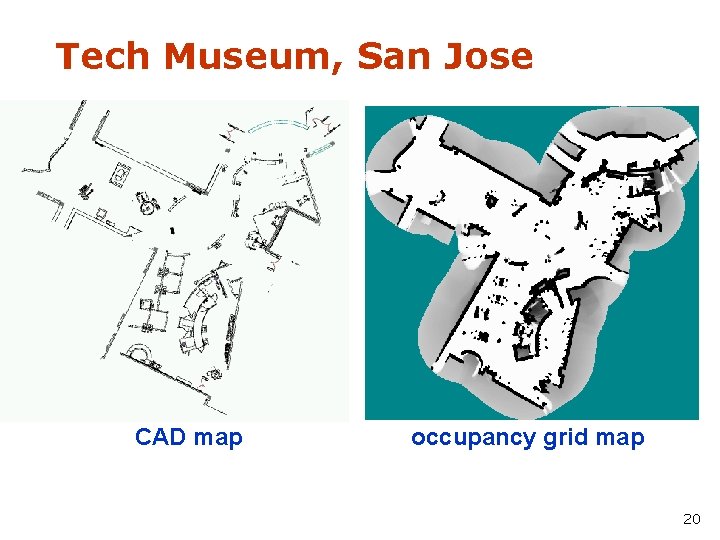 Tech Museum, San Jose CAD map occupancy grid map 20 