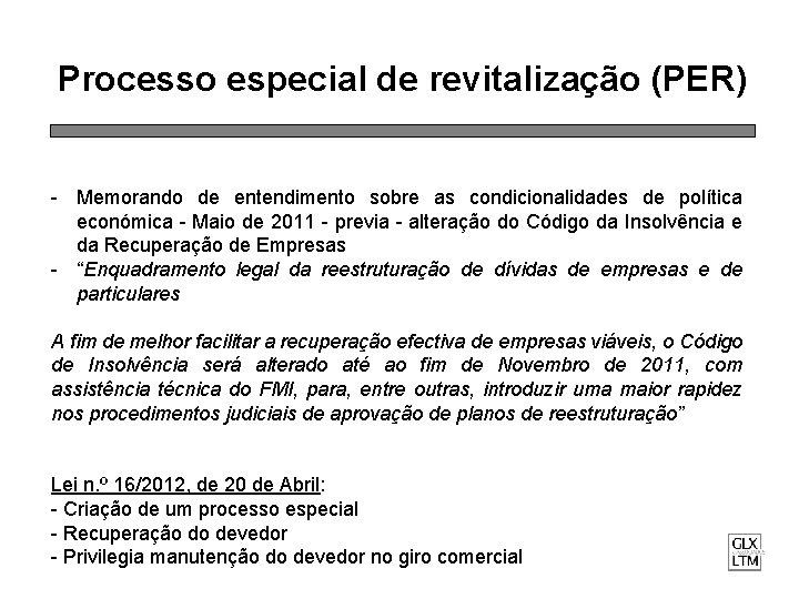 Processo especial de revitalização (PER) - Memorando de entendimento sobre as condicionalidades de política