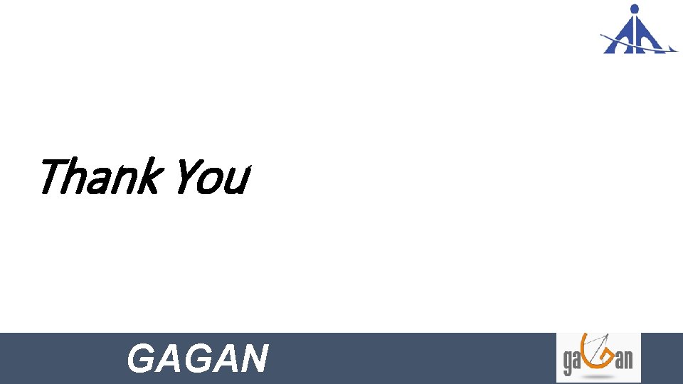 Thank You GAGAN 