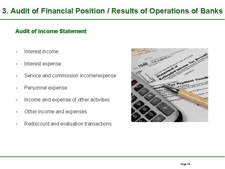 3. Audit of Financial Position / Results of Operations of Banks Audit of Income