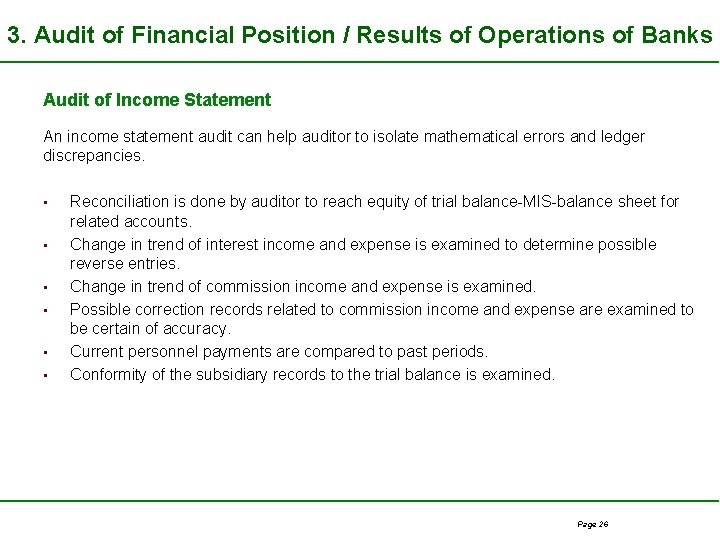 3. Audit of Financial Position / Results of Operations of Banks Audit of Income