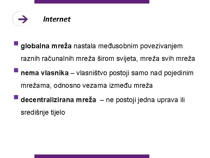 Internet § globalna mreža nastala međusobnim povezivanjem raznih računalnih mreža širom svijeta, mreža svih