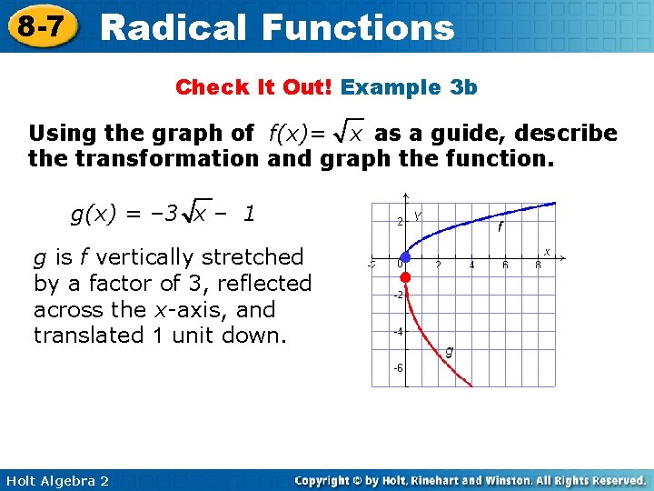 8 -7 Radical Functions Check It Out! Example 3 b Using the graph of