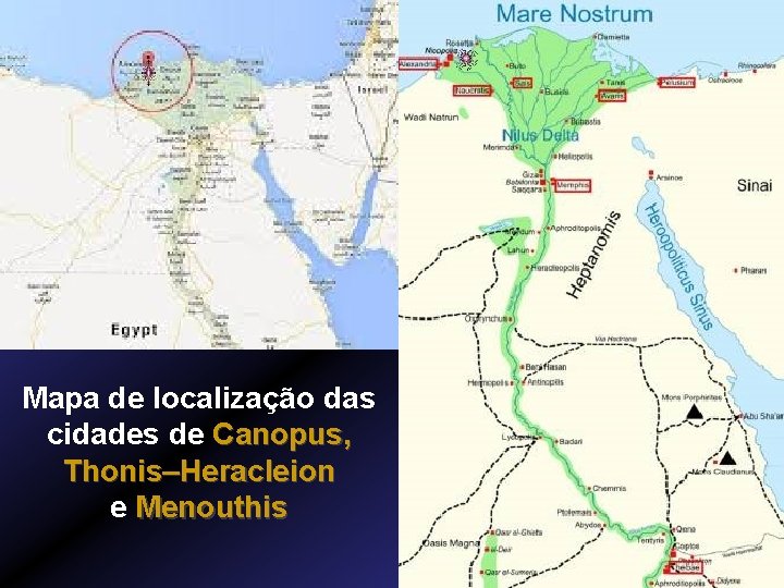Mapa de localização das cidades de Canopus, Thonis–Heracleion e Menouthis 