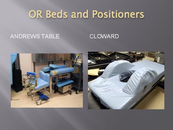 OR Beds and Positioners ANDREWS TABLE CLOWARD 