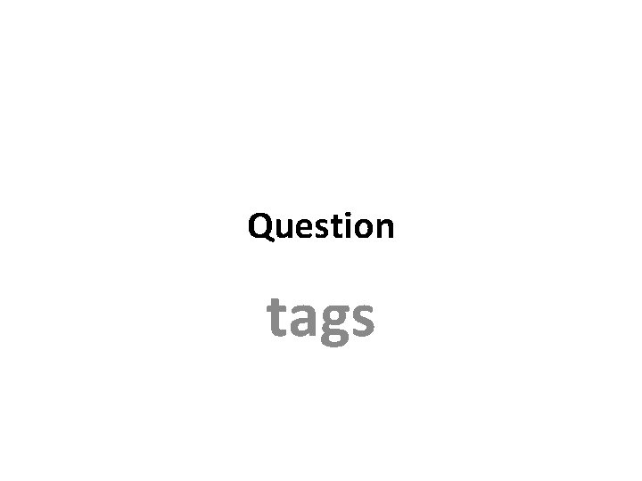 Question tags 