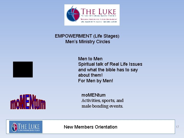 EMPOWERMENT (Life Stages) Men’s Ministry Circles Men to Men Spiritual talk of Real Life