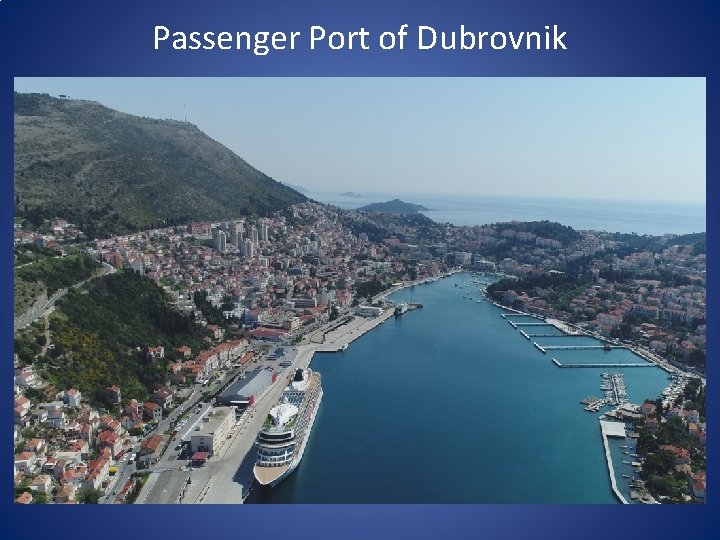 Passenger Port of Dubrovnik 