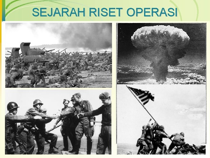 SEJARAH RISET OPERASI 