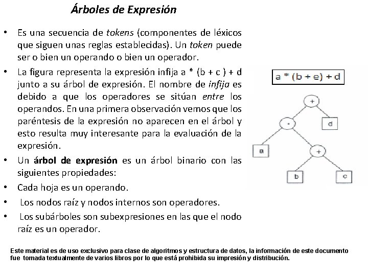 Árboles de Expresión • Es una secuencia de tokens (componentes de léxicos que siguen