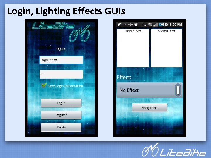 Login, Lighting Effects GUIs 