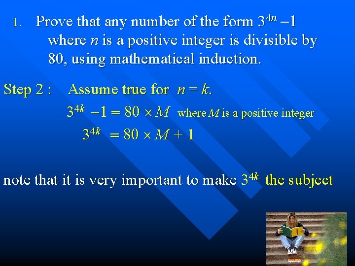 1. Prove that any number of the form 34 n -1 where n is