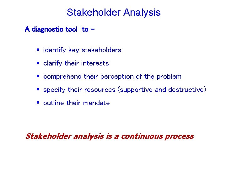Stakeholder Analysis Tourism Management in in the GMS November-December November- December 2009, 2006, Cambodia