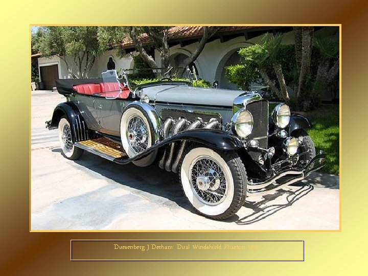 Duesenberg J Derham Dual Windshield Phaeton 1929 