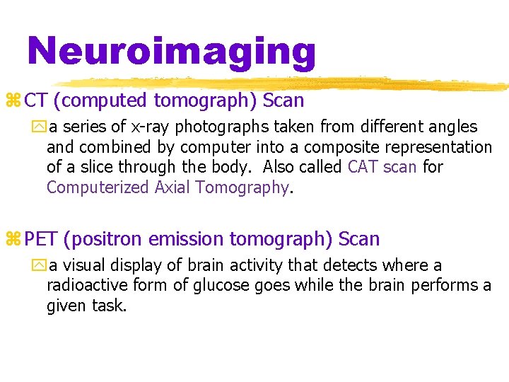 Neuroimaging z CT (computed tomograph) Scan ya series of x-ray photographs taken from different