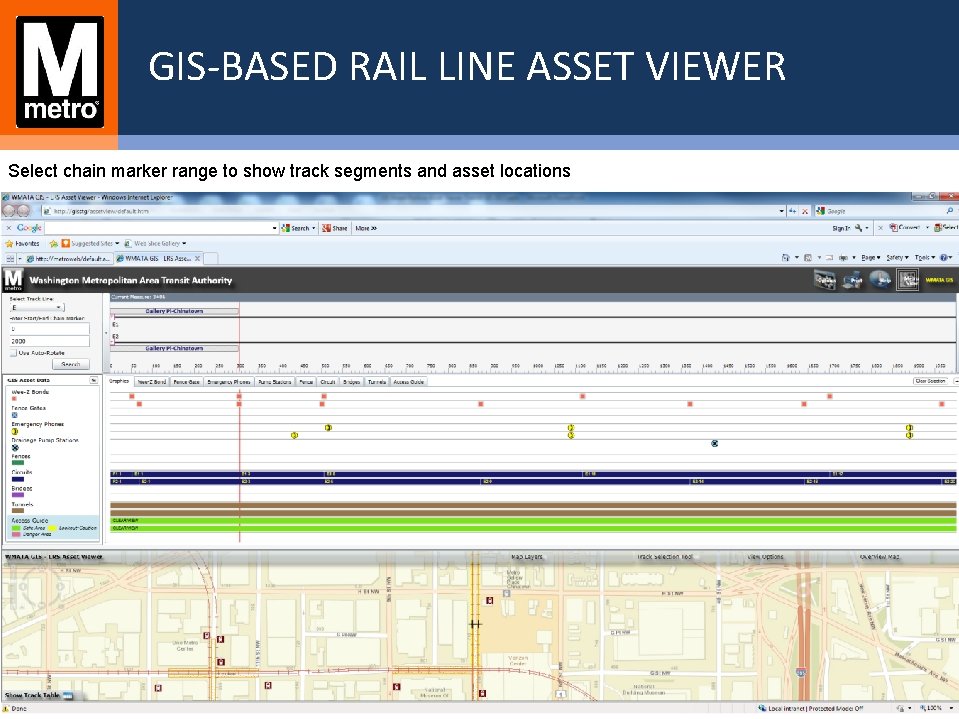 GIS-BASED RAIL LINE ASSET VIEWER Select chain marker range to show track segments and GIS-BASED RAIL LINE ASSET VIEWER Select chain marker range to show track segments and