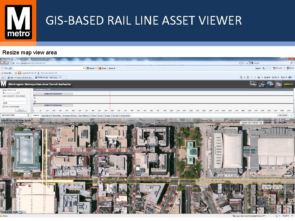 GIS-BASED RAIL LINE ASSET VIEWER Resize map view area 