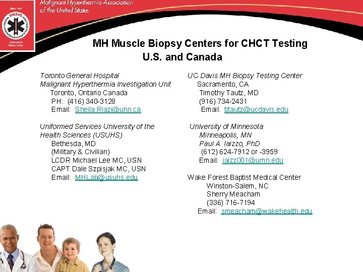  MH Muscle Biopsy Centers for CHCT Testing U. S. and Canada Toronto General
