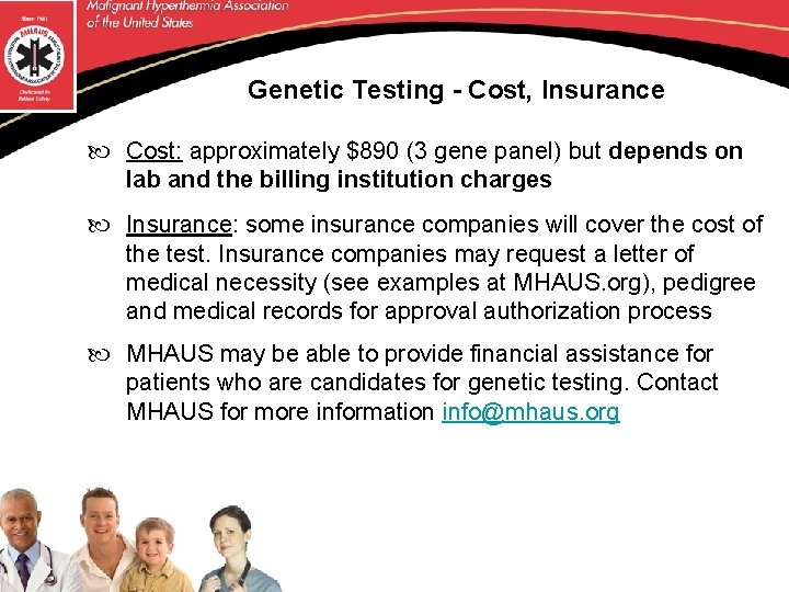MHAUS GUIDELINES Testing for Malignant Hyperthermia MH Susceptibility
