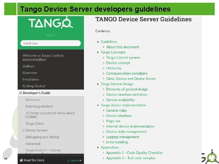 Tango Device Server developers guidelines 48 Tango Controls Concepts – 7 October Tango Workshop