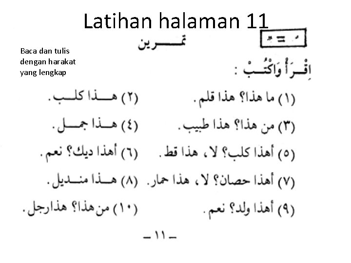 Latihan halaman 11 Baca dan tulis dengan harakat yang lengkap 