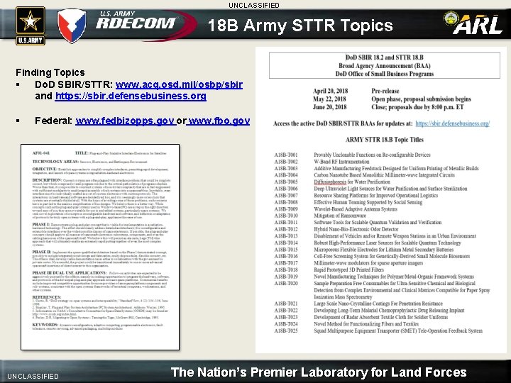 UNCLASSIFIED 18 B Army STTR Topics Finding Topics Do. D SBIR/STTR: www. acq. osd.