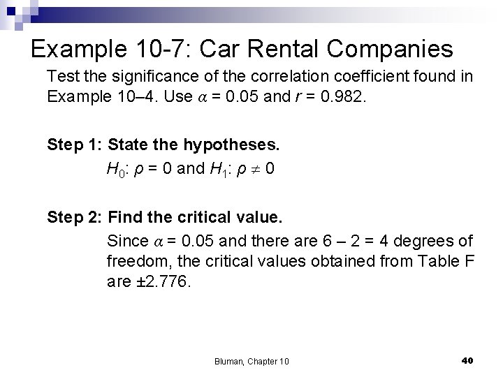 Example 10 -7: Car Rental Companies Test the significance of the correlation coefficient found