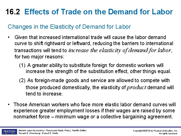 16. 2 Effects of Trade on the Demand for Labor Changes in the Elasticity