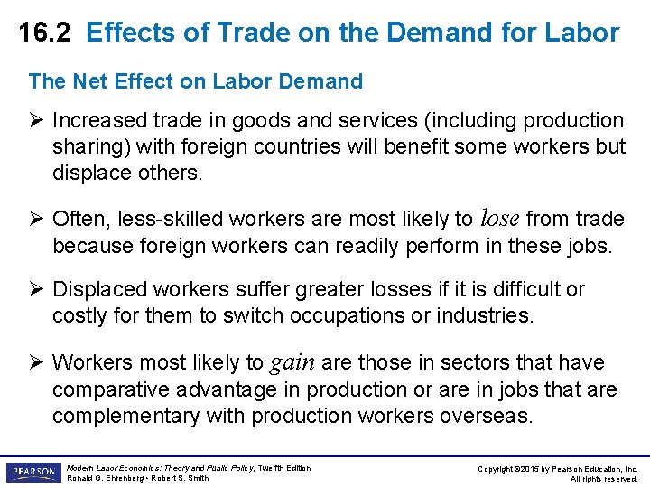 16. 2 Effects of Trade on the Demand for Labor The Net Effect on